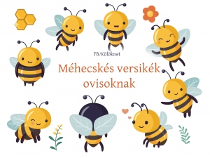 7 vidám, zümmögős versike méhecskékről - óvodás gyerekeknek